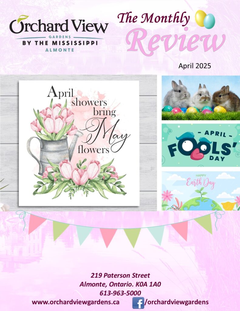 Orchard View Gardens April Newsletter 2025